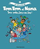 LE MEILLEUR DE TOM TOM ET NANA 6